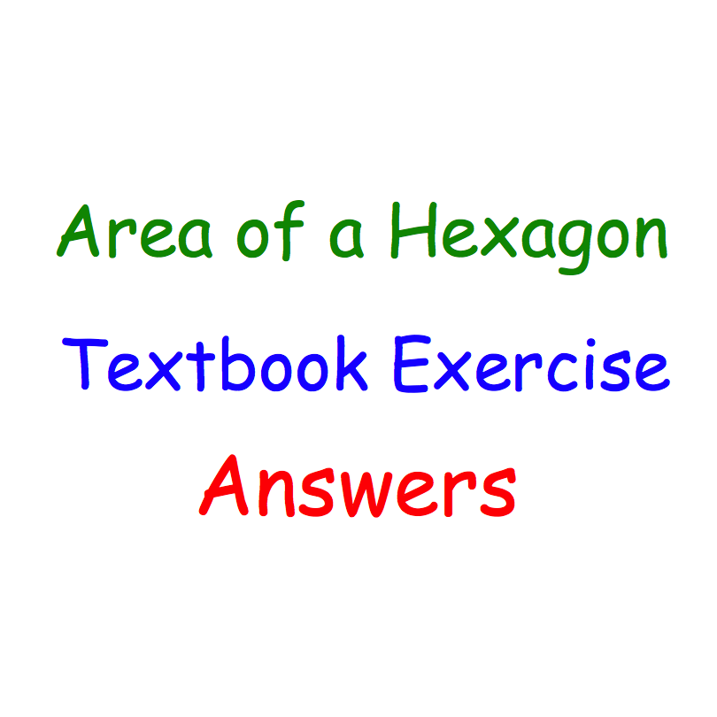 Area Of A Hexagon Textbook Answers Corbettmaths