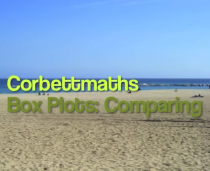 Comparing Box Plots Video Corbettmaths