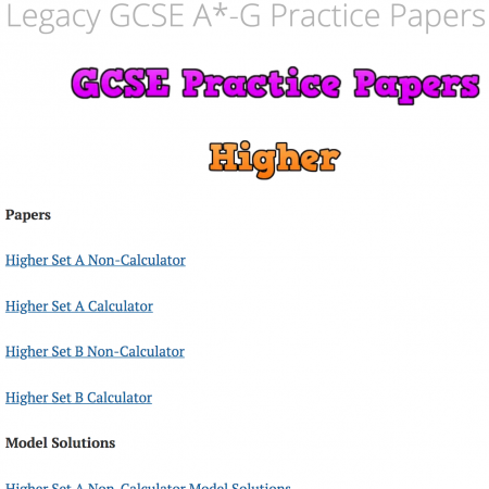 Legacy GCSE A*-G Practice Papers