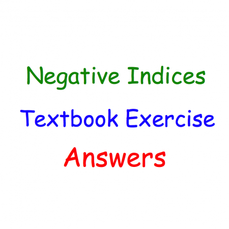 Negative Indices Textbook Answers