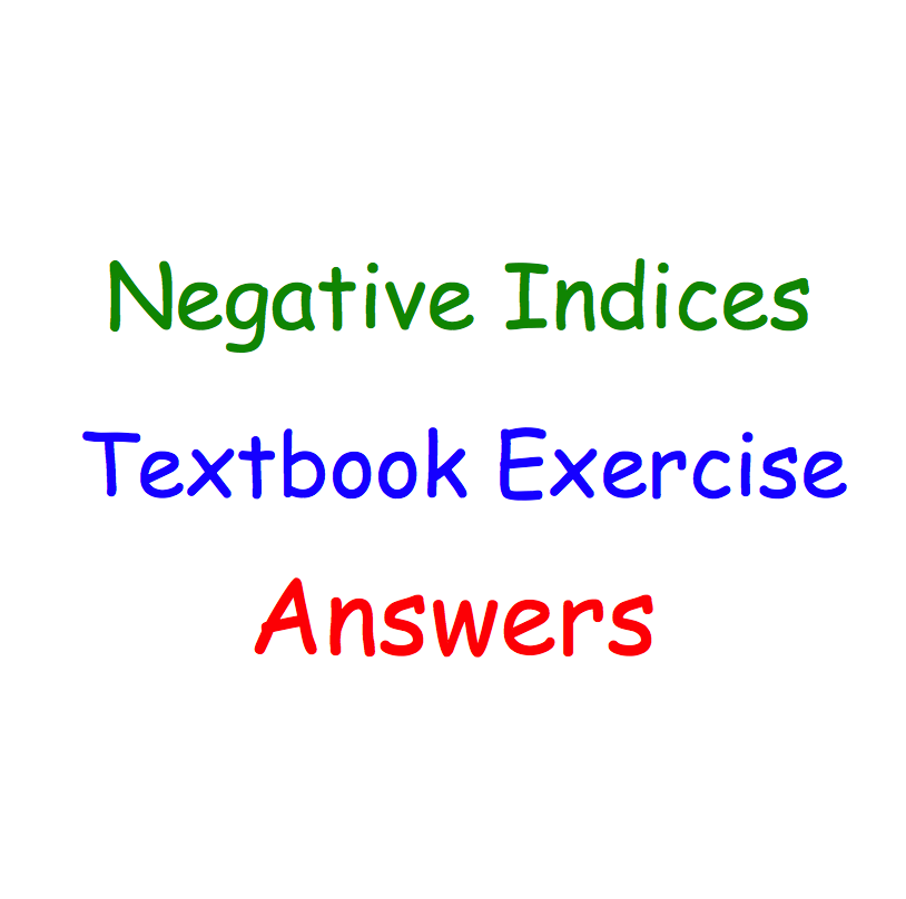 Negative Indices Textbook Answers Corbettmaths