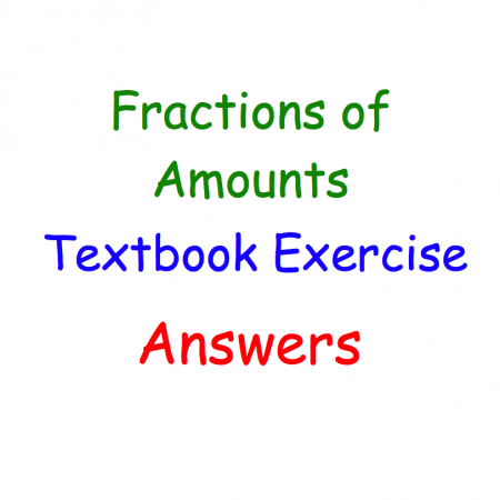Fractions of Amounts Textbook Answers
