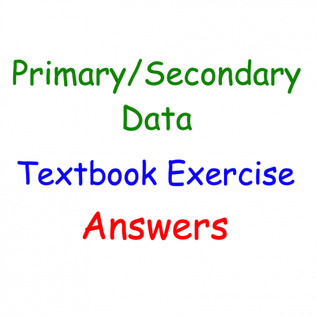 Primary/Secondary Data Textbook Answers