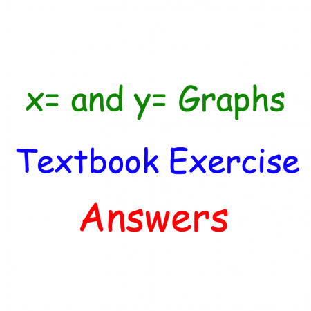 x= and y= Graphs Textbook Answers