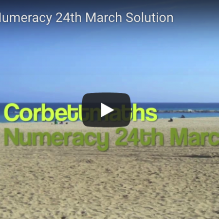 Numeracy 24th March