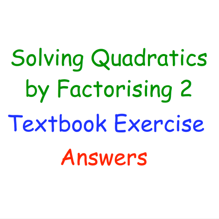 Solving Quadratics 2 Textbook Answers