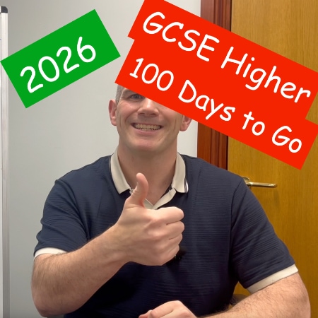 GCSE Higher – 100 Days 2026