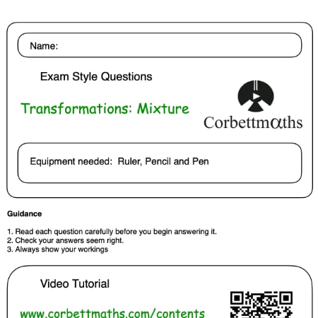 Transformations (mixture) Practice Questions